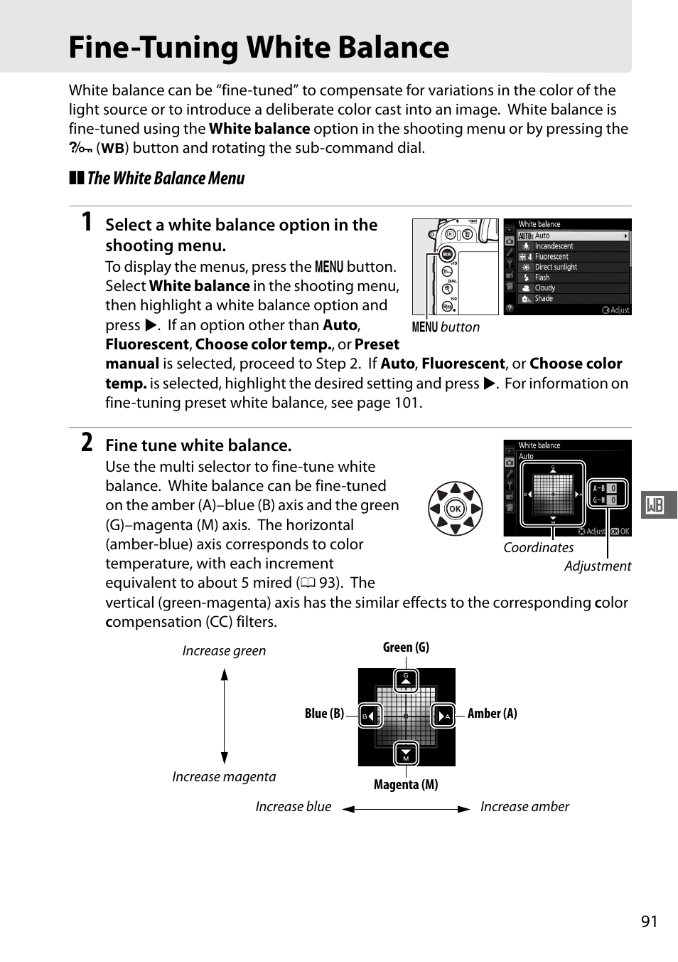 Fine-tuning white balance, E (0 91) or mea | Nikon D7100 User Manual | Page 119 / 384