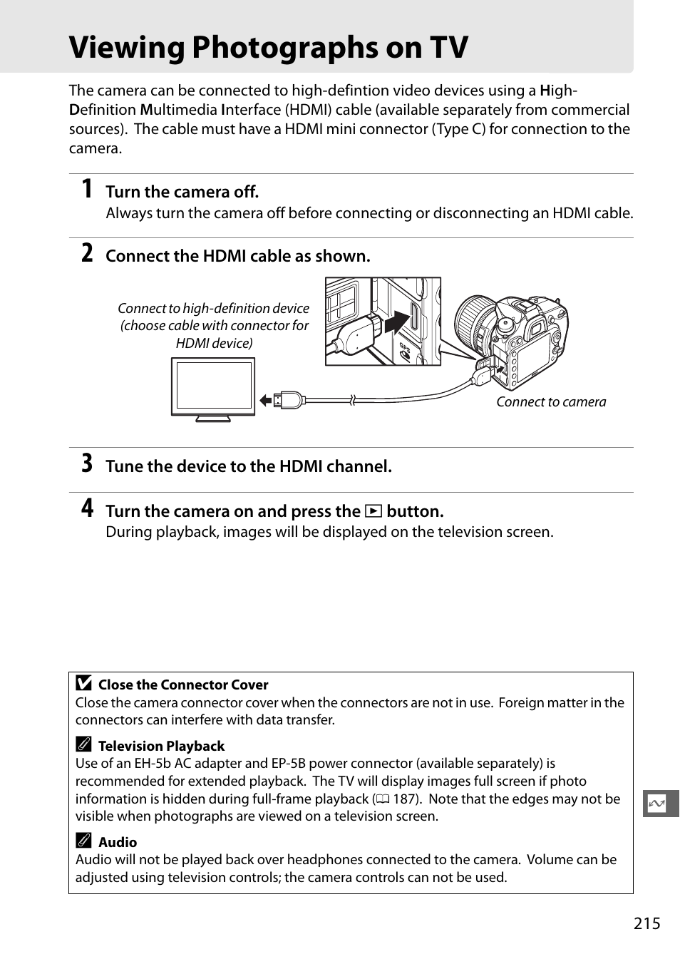 Viewing photographs on tv, 0 215), the view thr | Nikon D7100 User Manual | Page 243 / 384