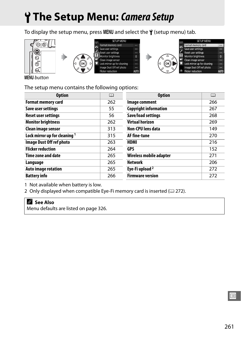 The setup menu: camera setup, B the setup menu: camera setup | Nikon D7100 User Manual | Page 289 / 384