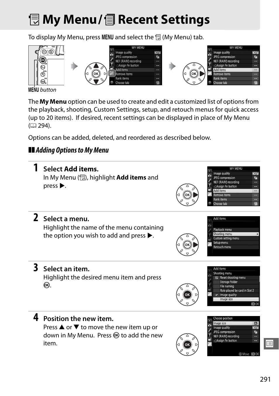 My menu/recent settings, O my menu/m recent settings, O my menu/ m recent settings | Nikon D7100 User Manual | Page 319 / 384