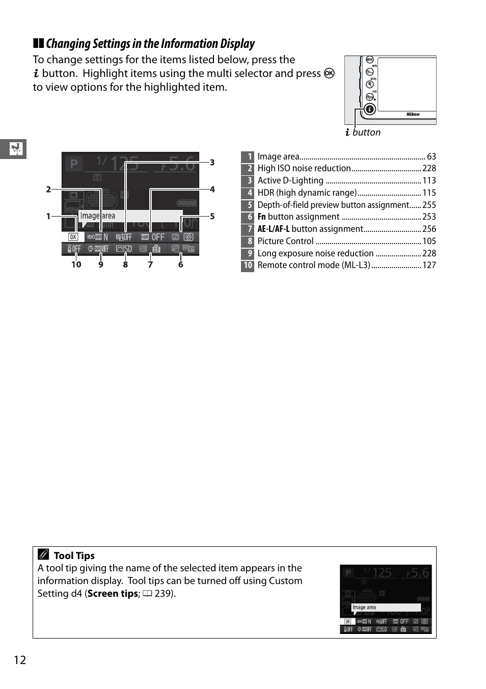 Changing settings in the information display | Nikon D7100 User Manual | Page 40 / 384