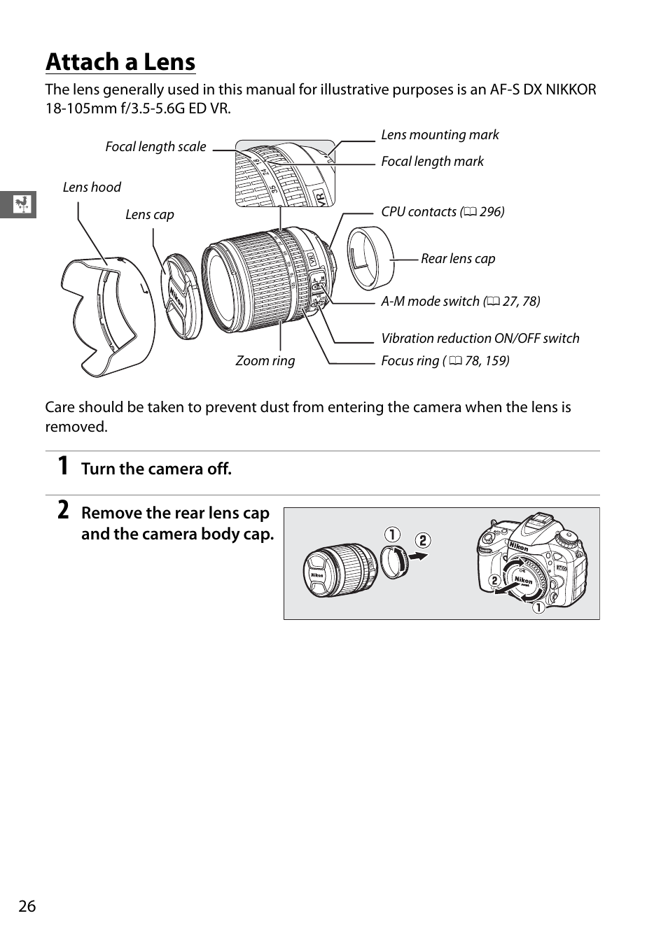 Attach a lens, A lens | Nikon D7100 User Manual | Page 54 / 384