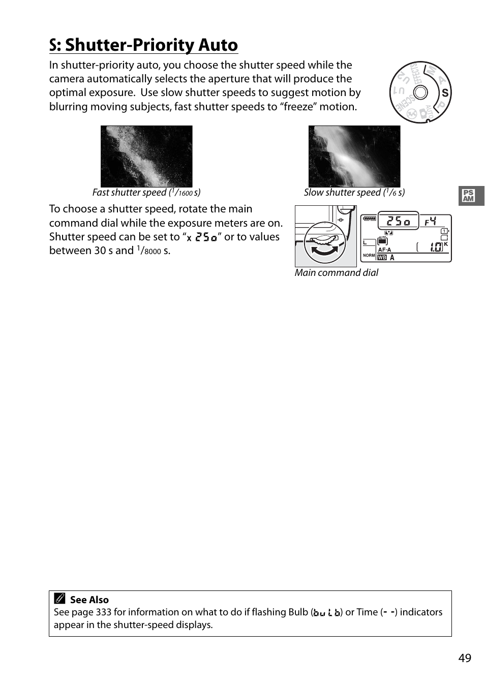 S: shutter-priority auto, Shutter-priority auto, 0 49): u | Nikon D7100 User Manual | Page 77 / 384