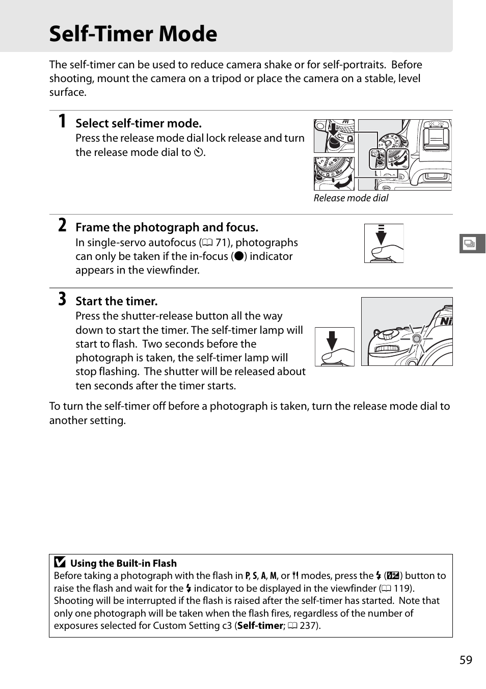 Self-timer mode, Es with the self-timer (0 59) | Nikon D7100 User Manual | Page 87 / 384