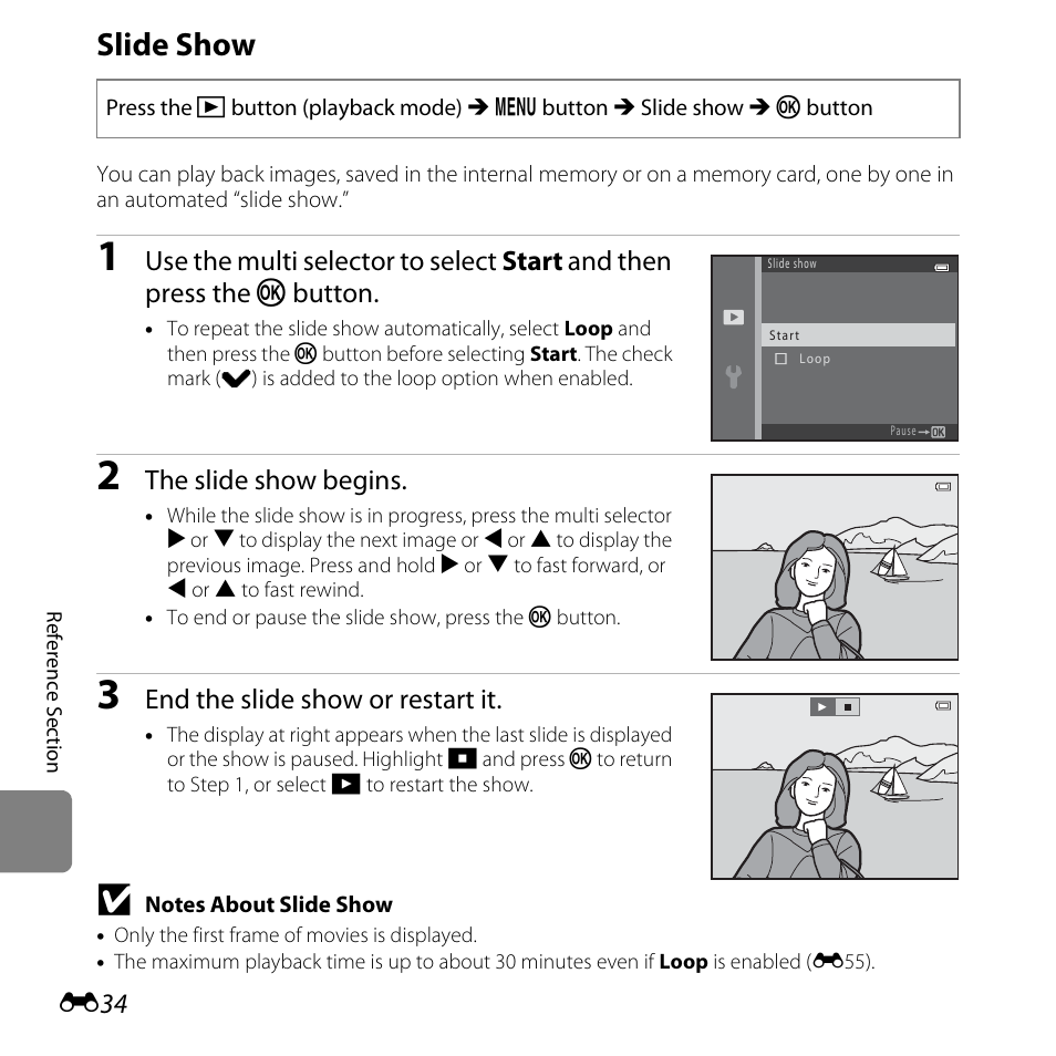 Slide show, The slide show begins, End the slide show or restart it | Nikon L28 User Manual | Page 138 / 200