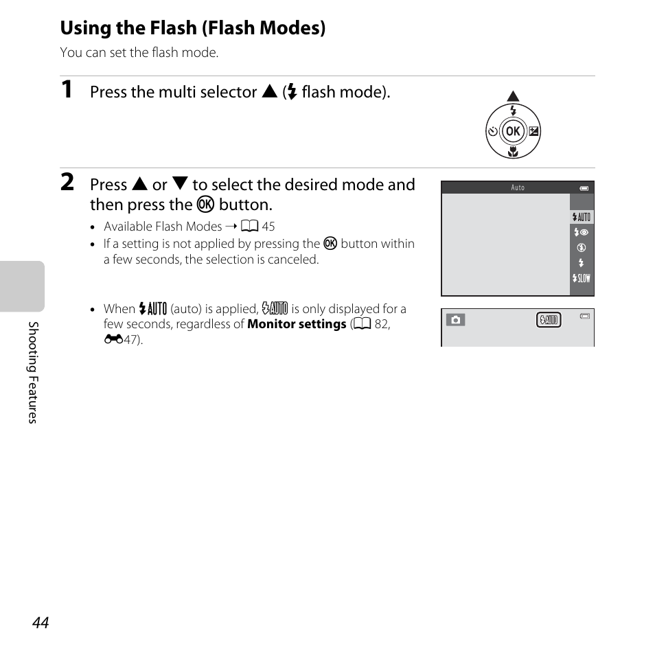 Using the flash (flash modes), A 44, A 44) may | H mode (a 44), self, A 44) | Nikon L28 User Manual | Page 64 / 200