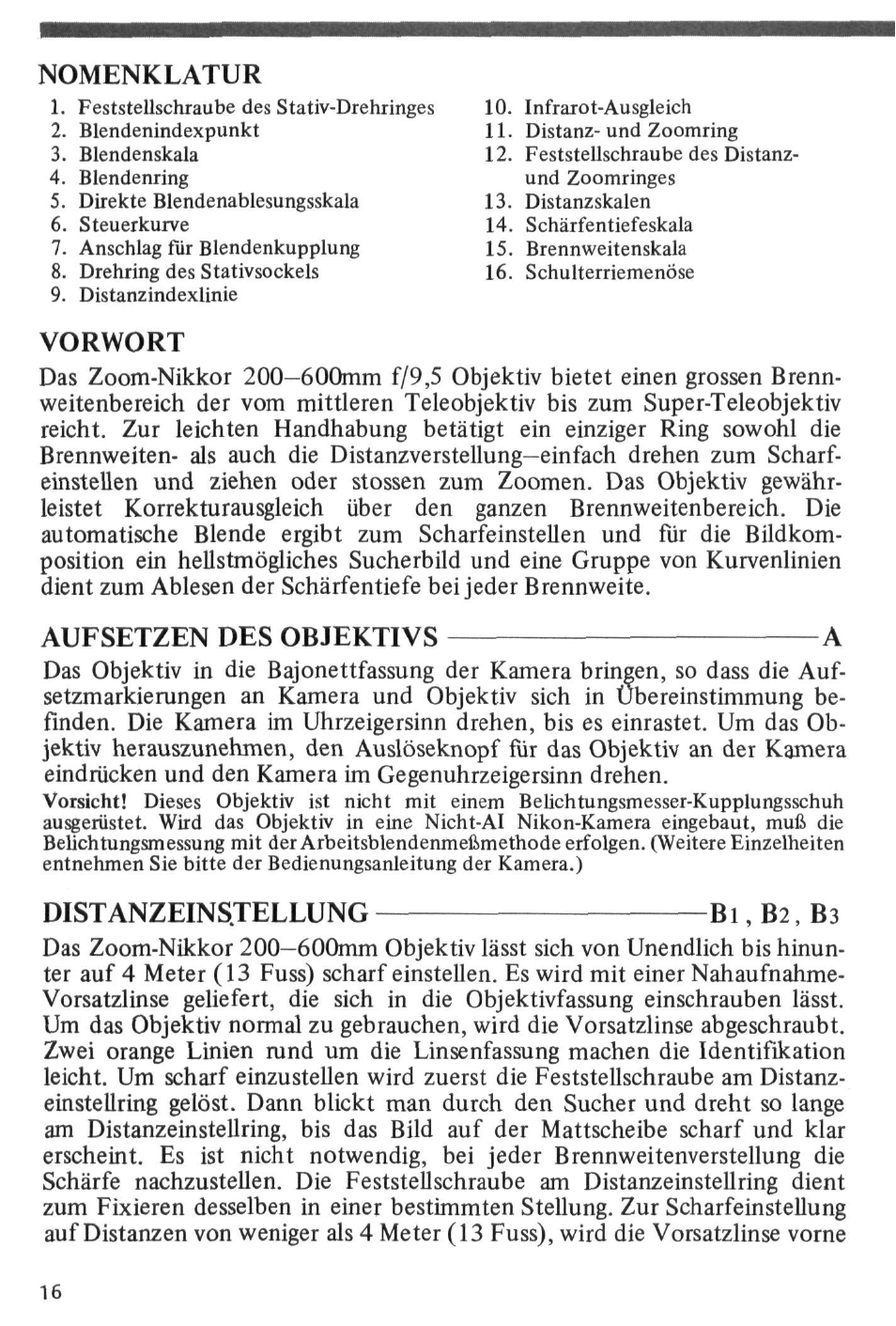 Nomenklatur, Vorwort, Aufsetzen des objektivs a | Distanzeinstellung | Nikon AI-S Zoom-NIKKOR 200-600mm f-9.5 User Manual | Page 16 / 34