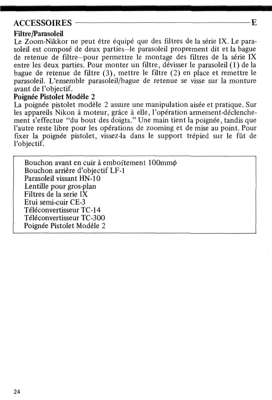 Accessoires e, Filtre/parasoleil, Poignée pistolet modèle 2 | Nikon AI-S Zoom-NIKKOR 200-600mm f-9.5 User Manual | Page 24 / 34