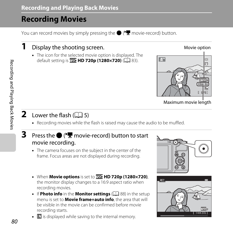 Recording movies, Recording and playing back movies, Display the shooting screen | Lower the flash (a 5) | Nikon L810 User Manual | Page 100 / 216