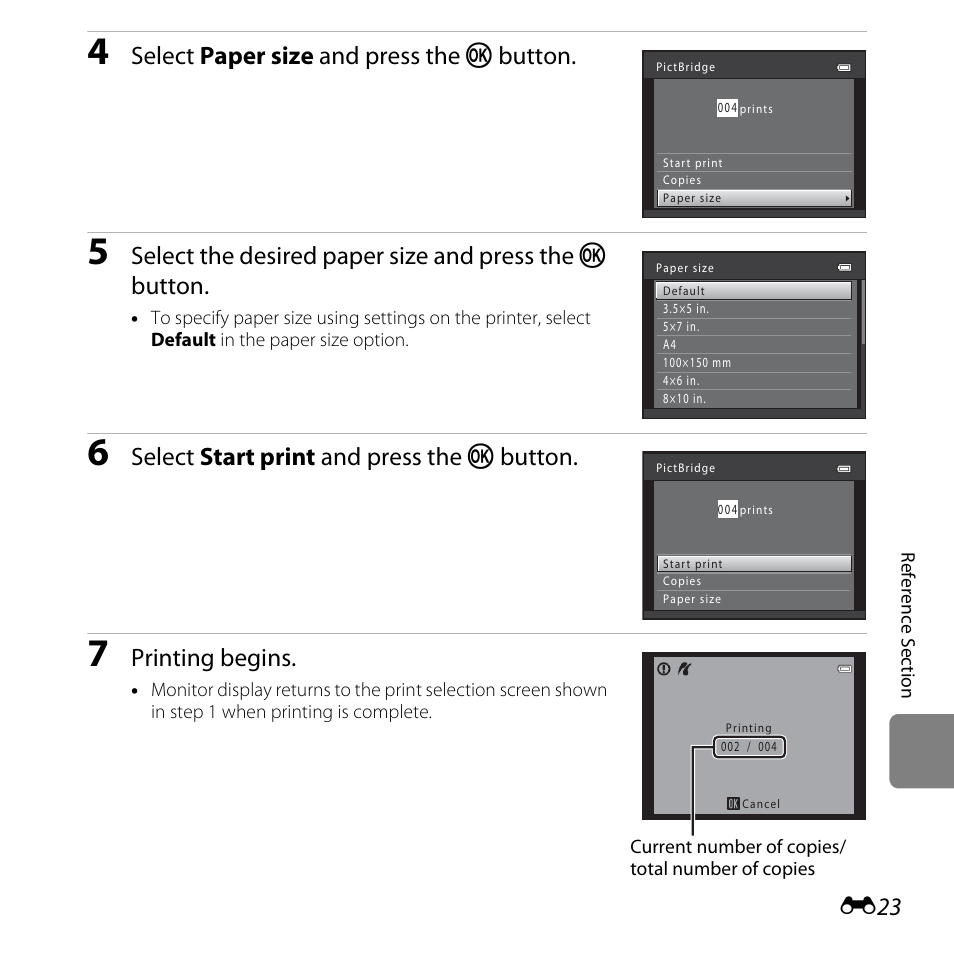 Select paper size and press the k button, Select start print and press the k button, Printing begins | Nikon L810 User Manual | Page 133 / 216