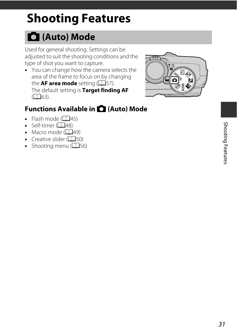 Shooting features, Auto mode, A (auto) mode | Nikon S9600 User Manual | Page 53 / 226