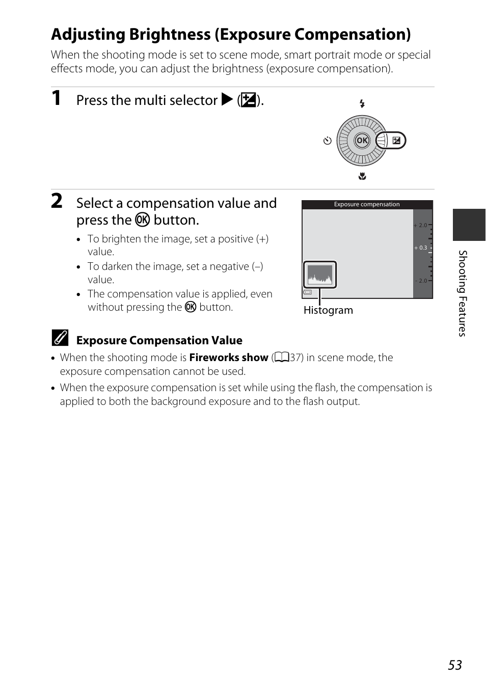 Adjusting brightness (exposure compensation), A53), Press the multi selector k (o) | Select a compensation value and press the k button | Nikon S9600 User Manual | Page 75 / 226