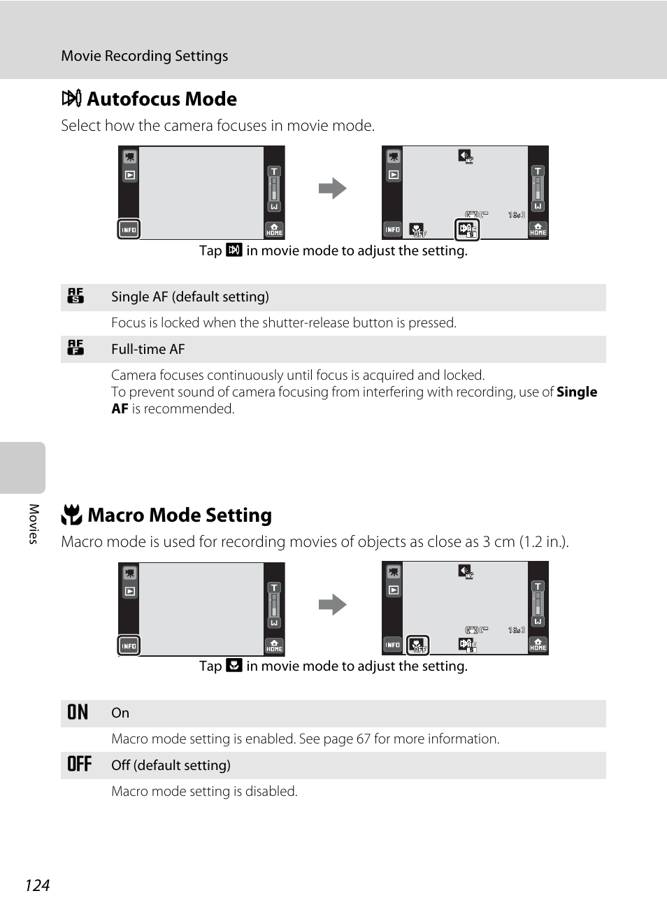 Autofocus mode, Macro mode setting, I autofocus mode p macro mode setting | A 124, I autofocus mode, P macro mode setting, Select how the camera focuses in movie mode | Nikon S70 User Manual | Page 136 / 192