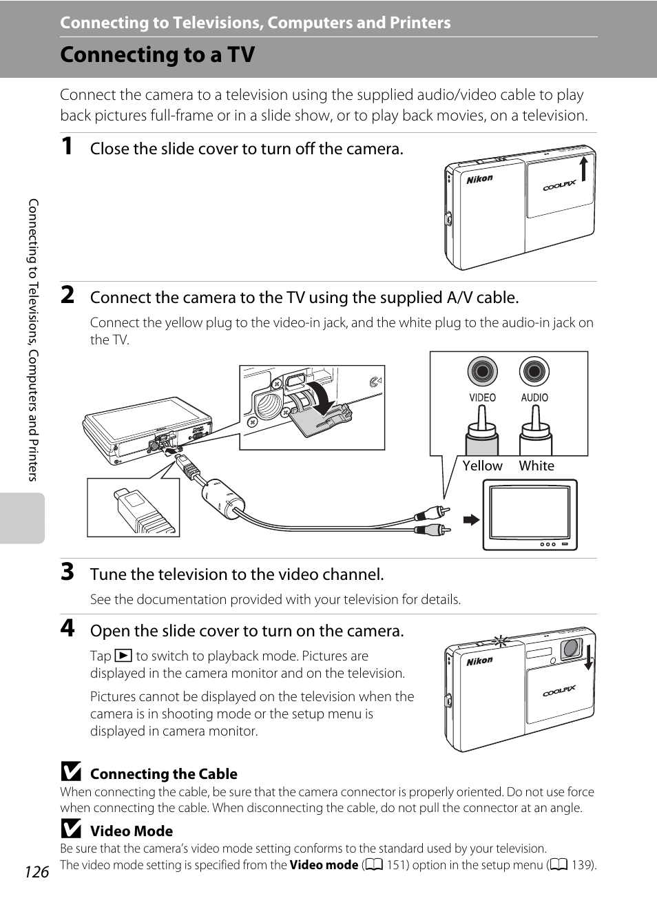 Connecting to televisions, computers and printers, Connecting to a tv | Nikon S70 User Manual | Page 138 / 192