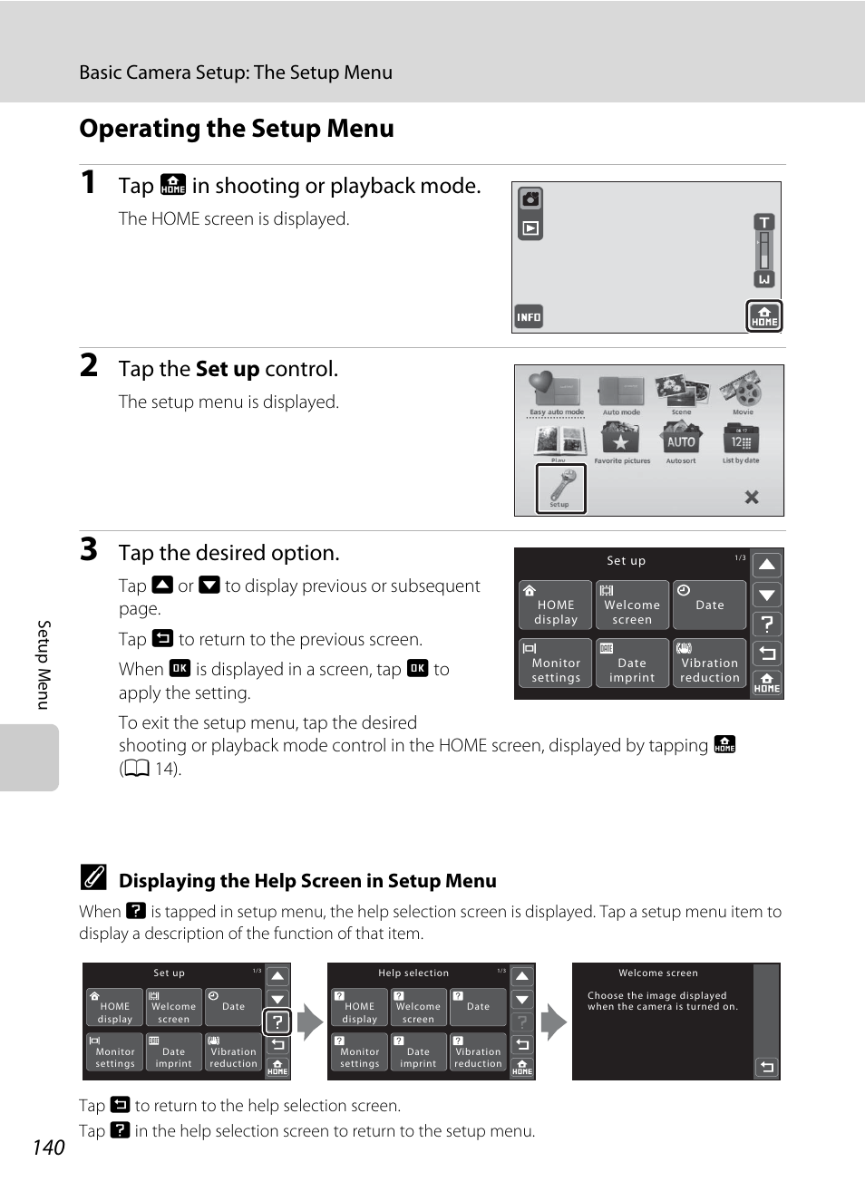 Operating the setup menu, Tap b in shooting or playback mode, Tap the set up control | Tap the desired option, Basic camera setup: the setup menu, Displaying the help screen in setup menu, The home screen is displayed, The setup menu is displayed | Nikon S70 User Manual | Page 152 / 192