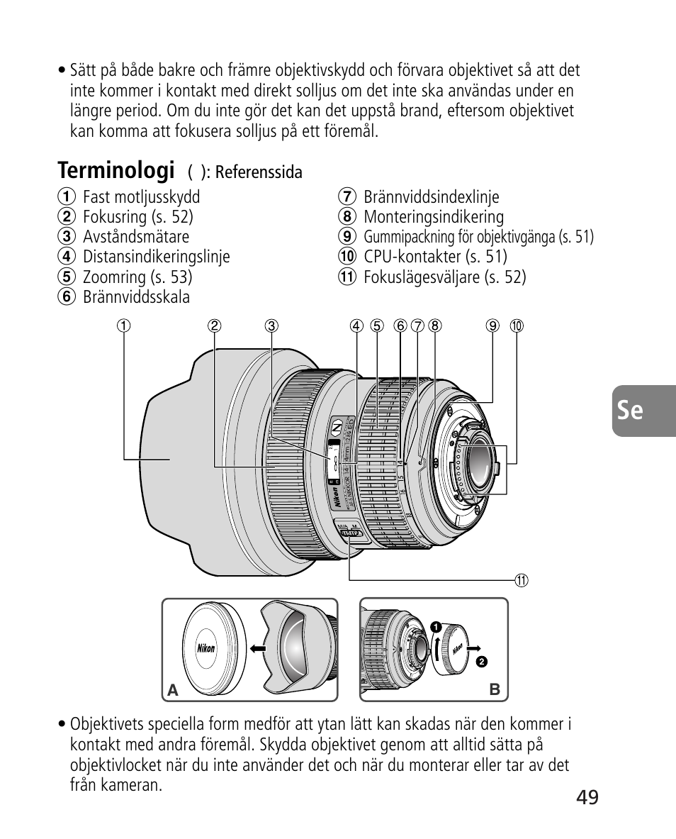 Terminologi | Nikon AF-S 14-24mm f-2.8G ED User Manual | Page 49 / 119
