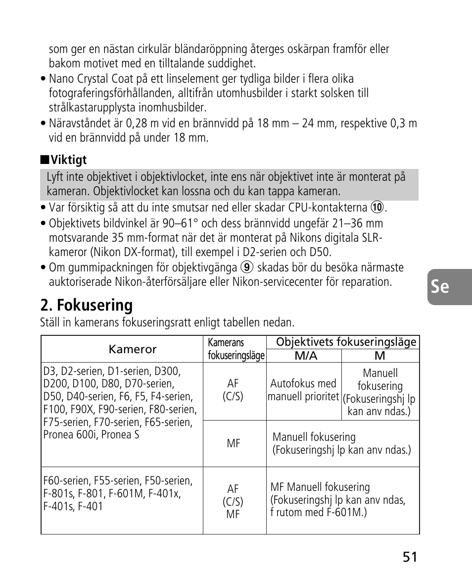 Fokusering | Nikon AF-S 14-24mm f-2.8G ED User Manual | Page 51 / 119