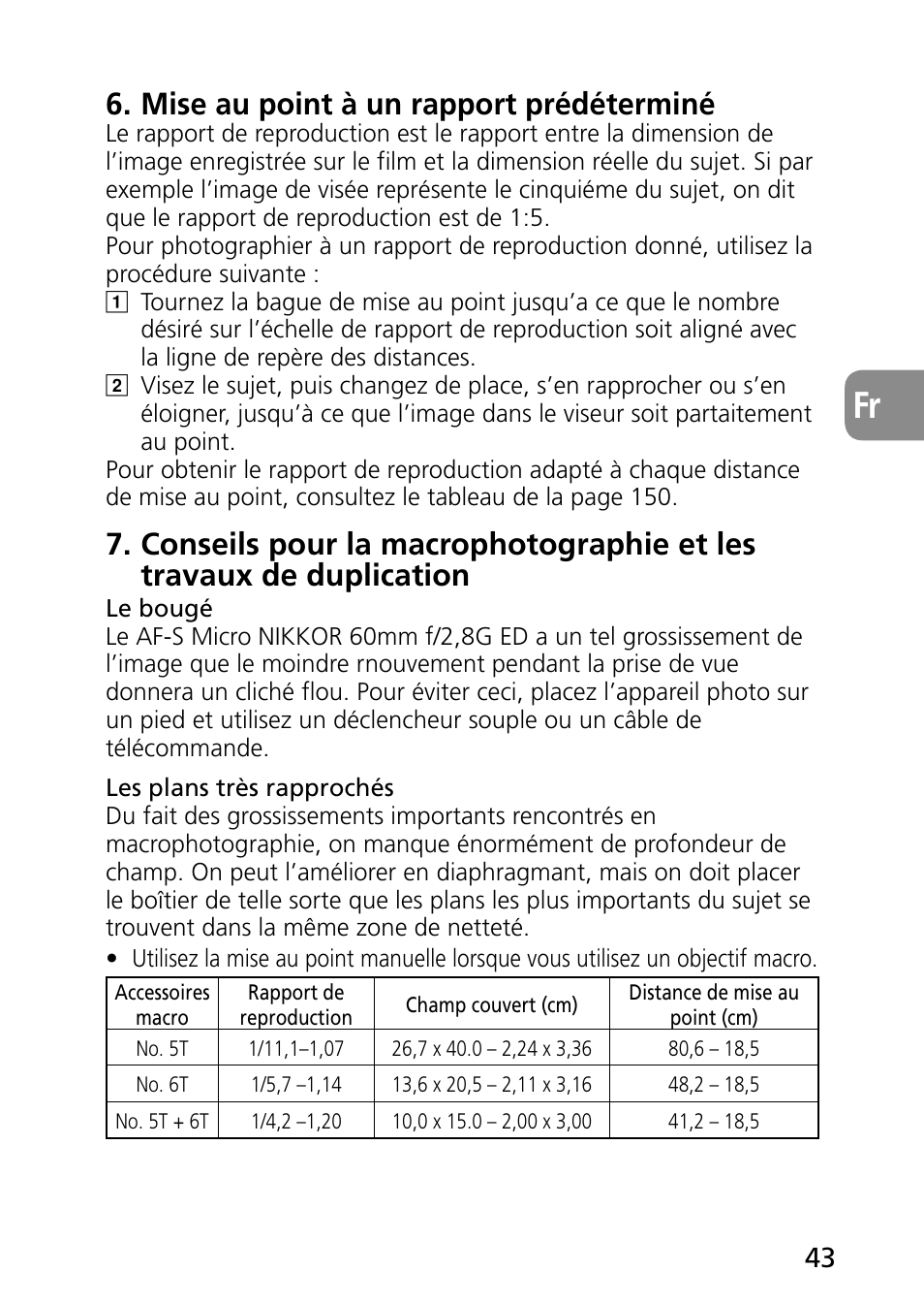 Mise au point à un rapport prédéterminé | Nikon AF-S Micro-NIKKOR 60mm f-2.8G ED User Manual | Page 43 / 154
