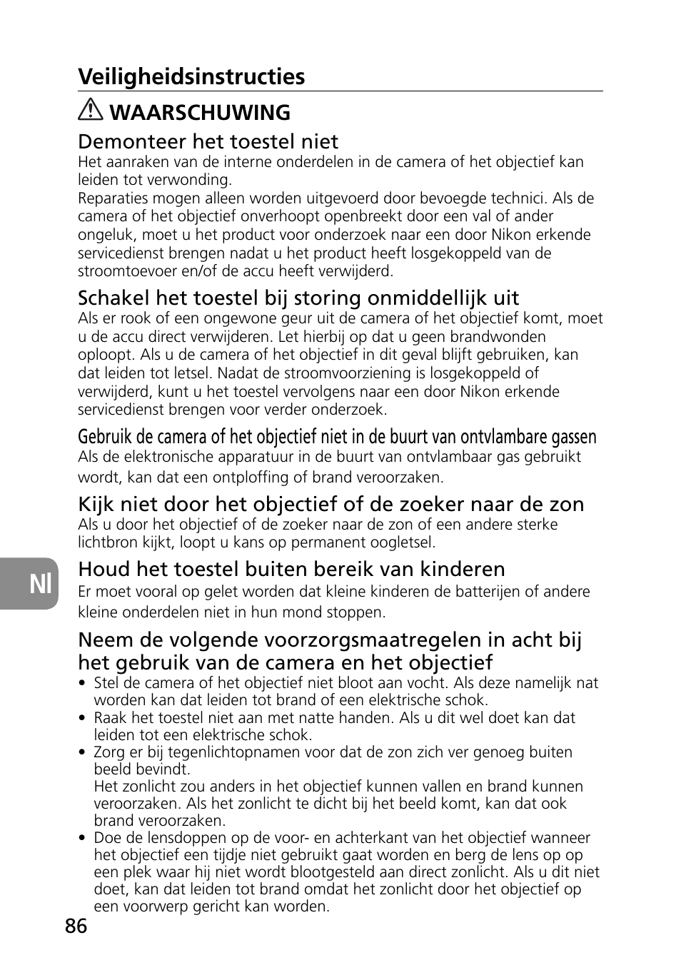 Veiligheidsinstructies, Waarschuwing | Nikon AF-S Micro-NIKKOR 60mm f-2.8G ED User Manual | Page 86 / 154