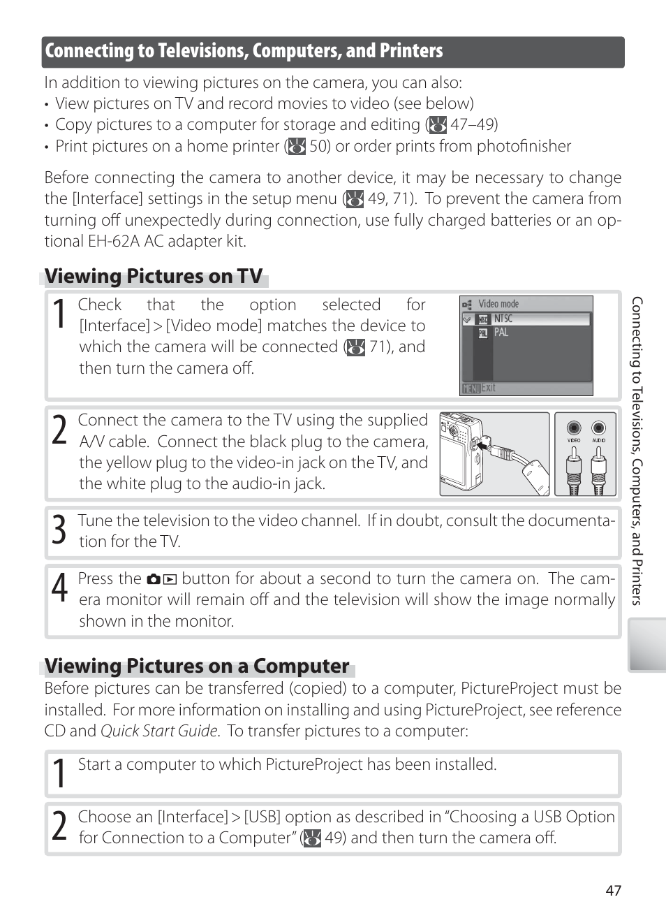 Connecting to televisions, computers, and printers, Viewing pictures on tv, Viewing pictures on a computer | Nikon S10 User Manual | Page 57 / 103