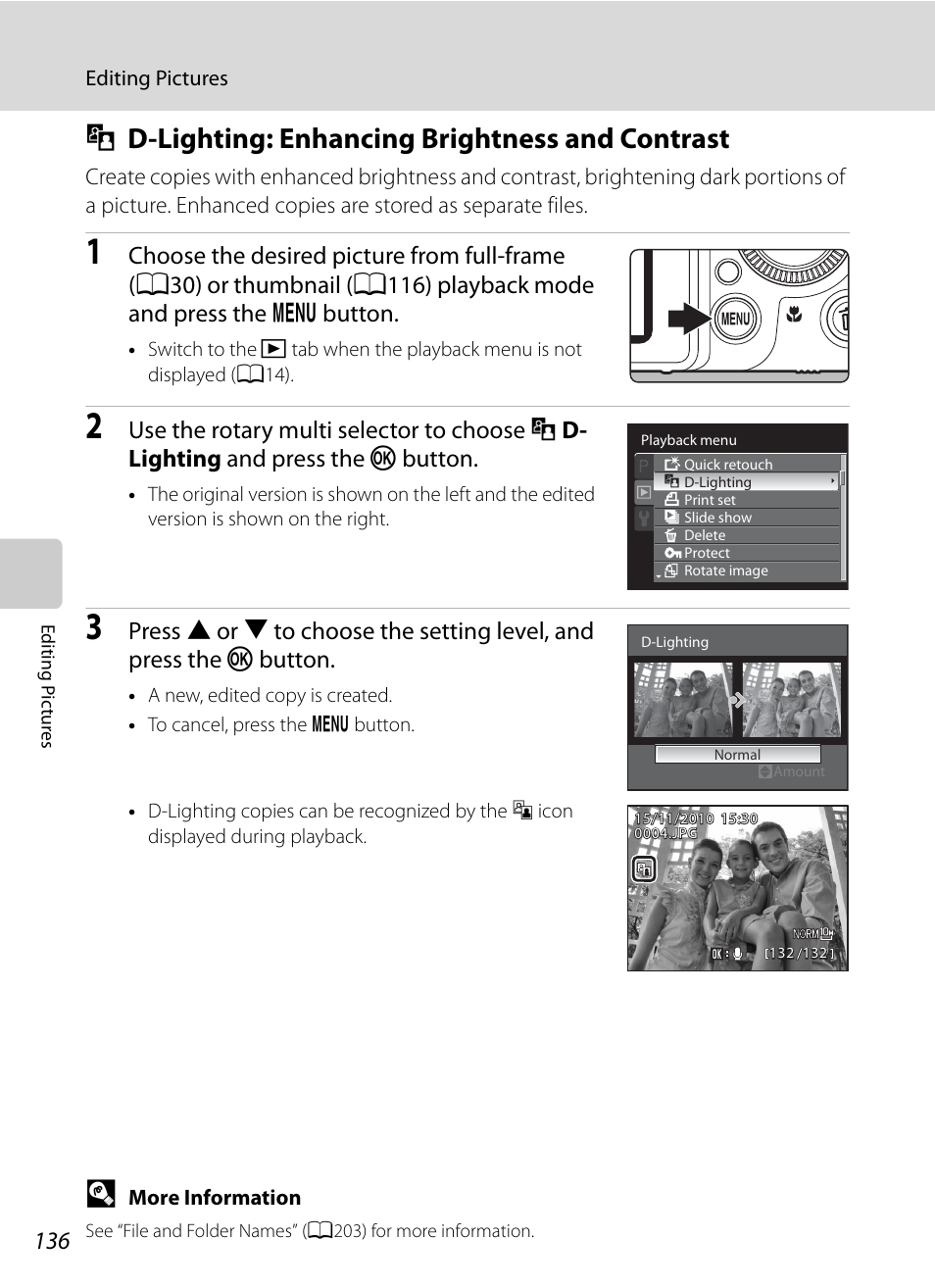 D-lighting: enhancing brightness and contrast, I d-lighting: enhancing brightness and contrast, A136) | A136 | Nikon P7000 User Manual | Page 150 / 240