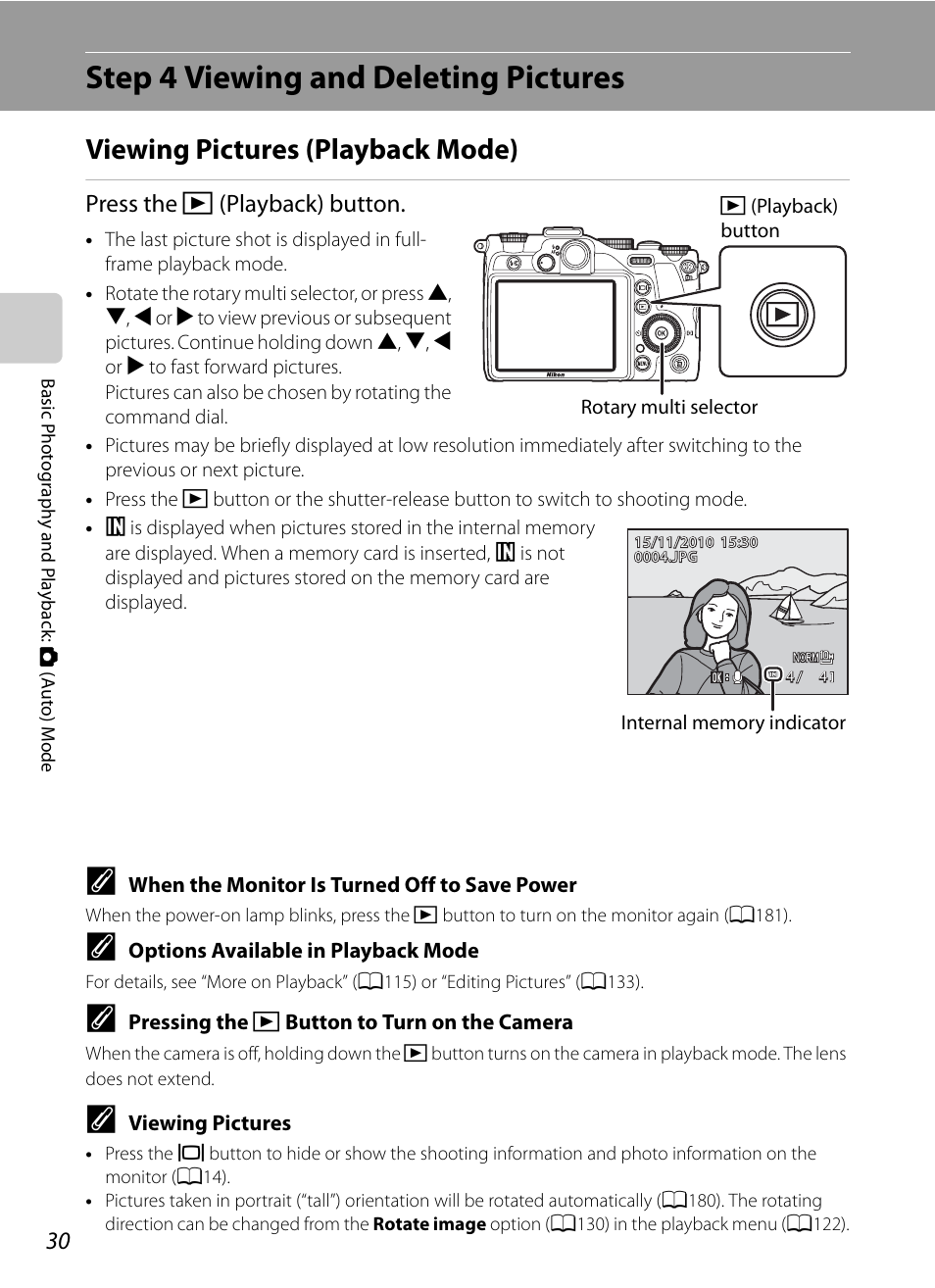 Step 4 viewing and deleting pictures, Viewing pictures (playback mode), A30) | Press the c (playback) button | Nikon P7000 User Manual | Page 44 / 240