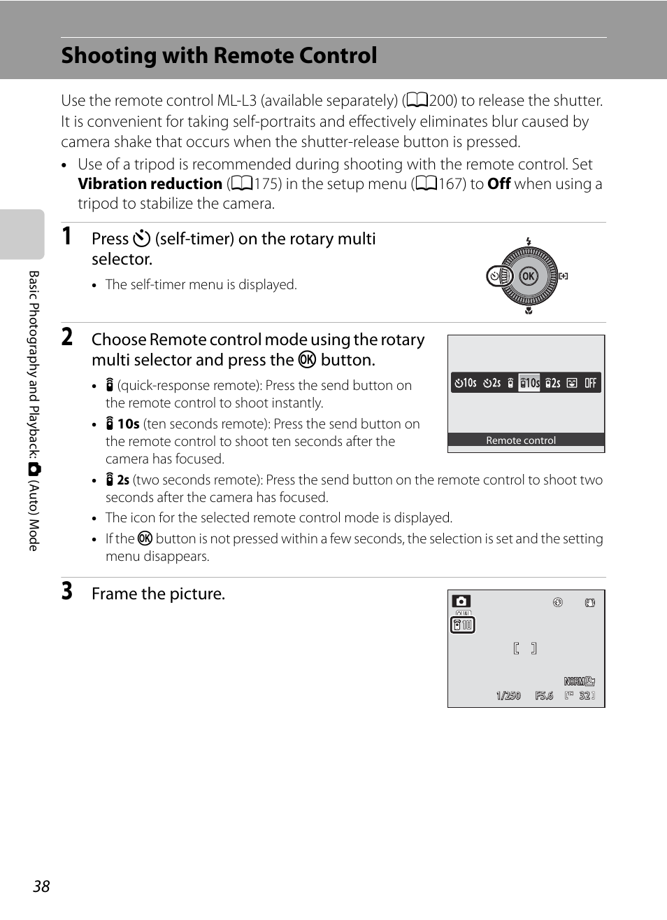 Shooting with remote control, Press n (self-timer) on the rotary multi selector, Frame the picture | Nikon P7000 User Manual | Page 52 / 240