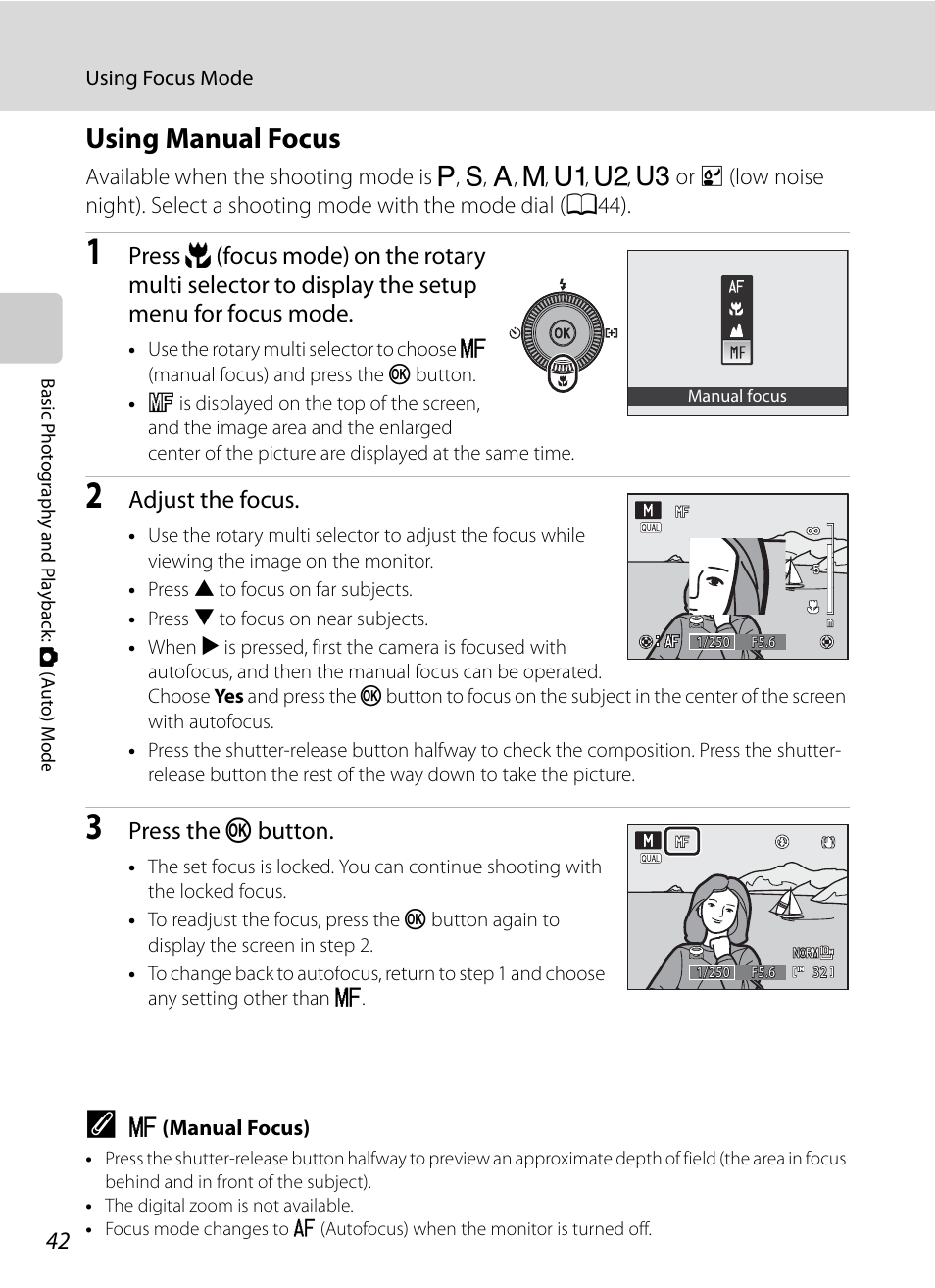Using manual focus, A42), The lens | Adjust the focus, Press the k button | Nikon P7000 User Manual | Page 56 / 240