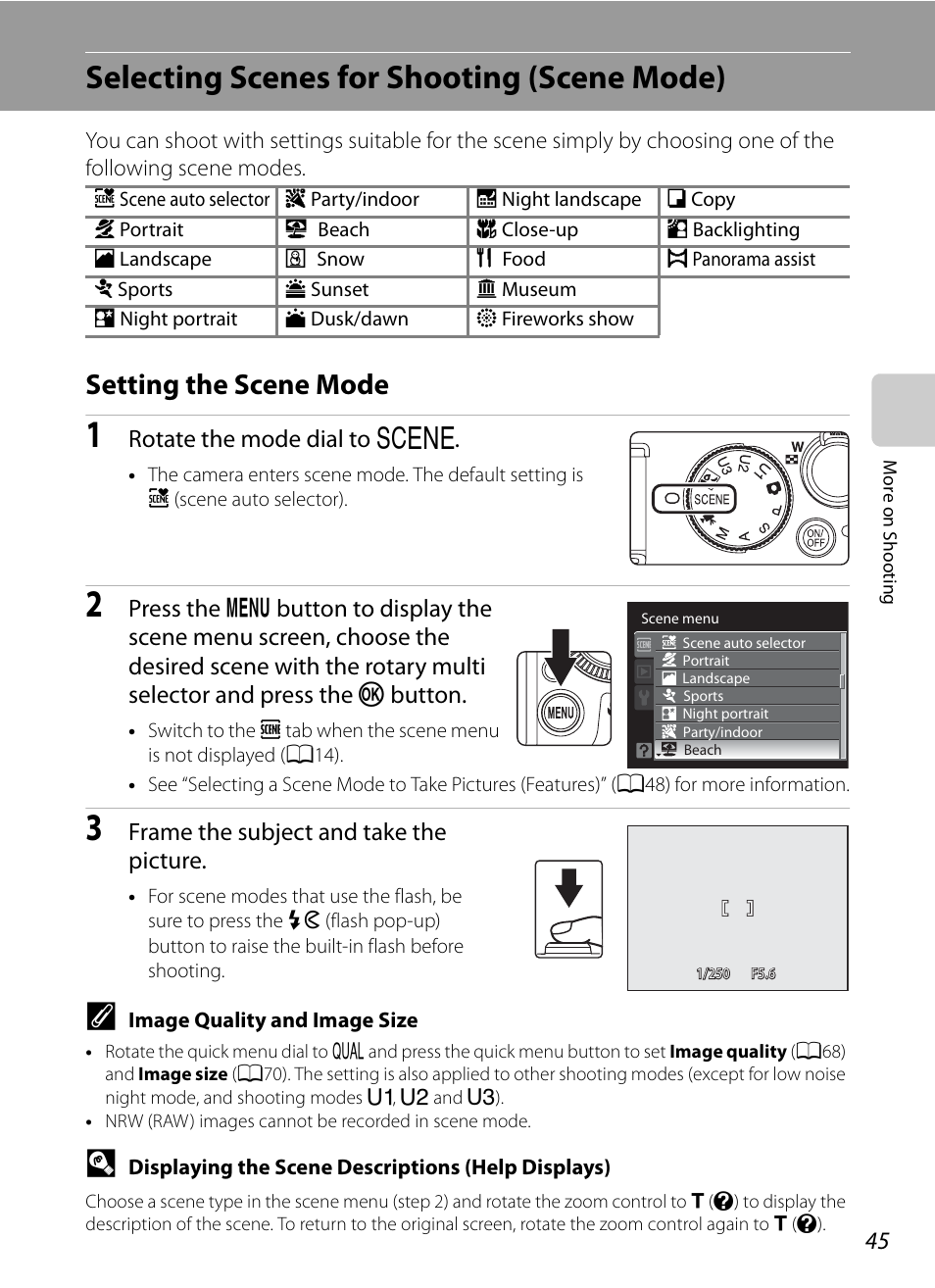 Selecting scenes for shooting (scene mode), Setting the scene mode, A45) | Rotate the mode dial to y, Frame the subject and take the picture | Nikon P7000 User Manual | Page 59 / 240