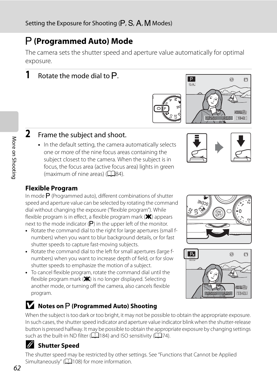 P (programmed auto) mode, A (programmed auto) mode, A62) | Rotate the mode dial to a, Frame the subject and shoot | Nikon P7000 User Manual | Page 76 / 240