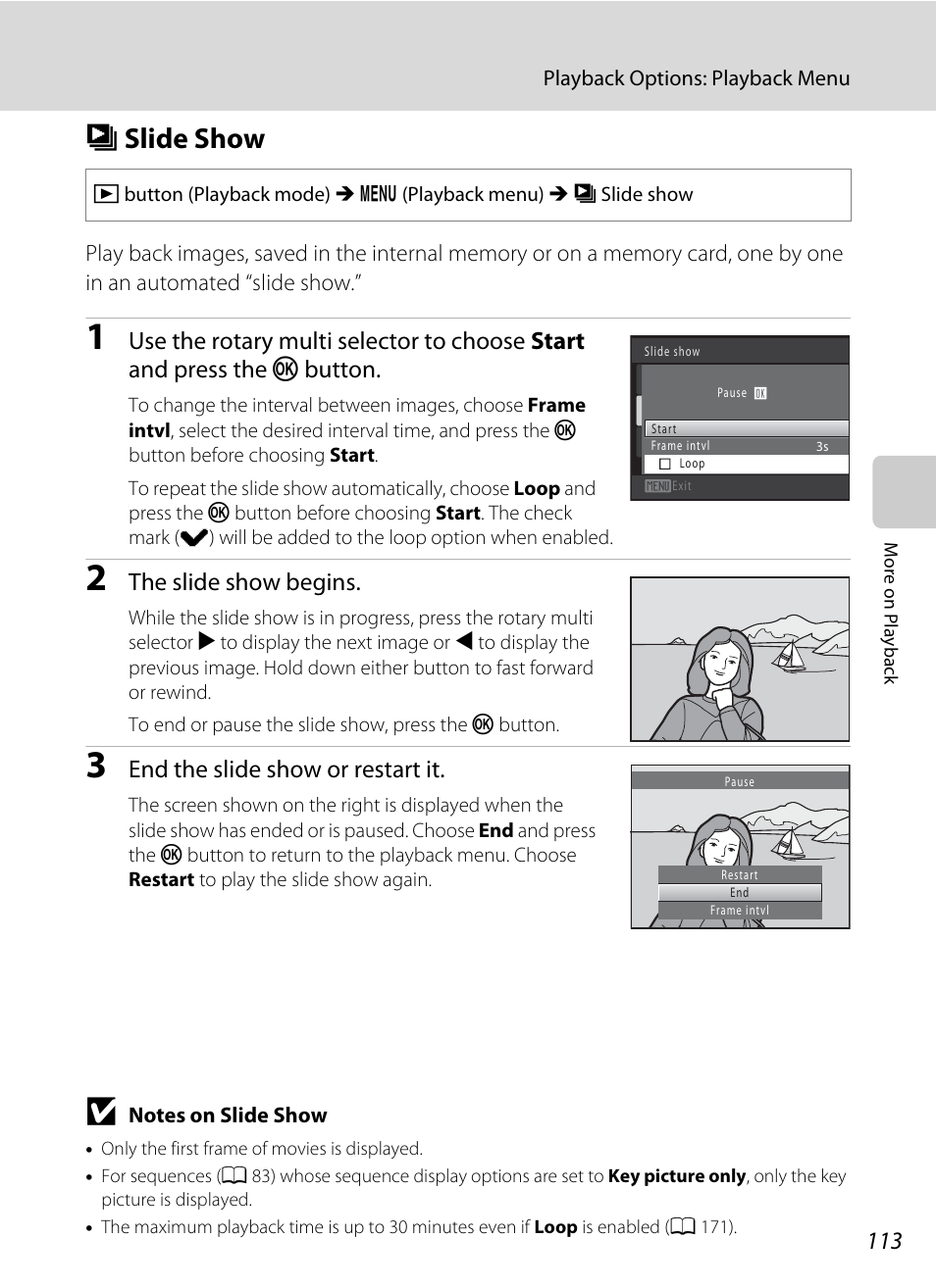 Slide show, B slide show, A 113) | A 113, Bslide show, The slide show begins, End the slide show or restart it | Nikon COOLPIX-S8100 User Manual | Page 125 / 220
