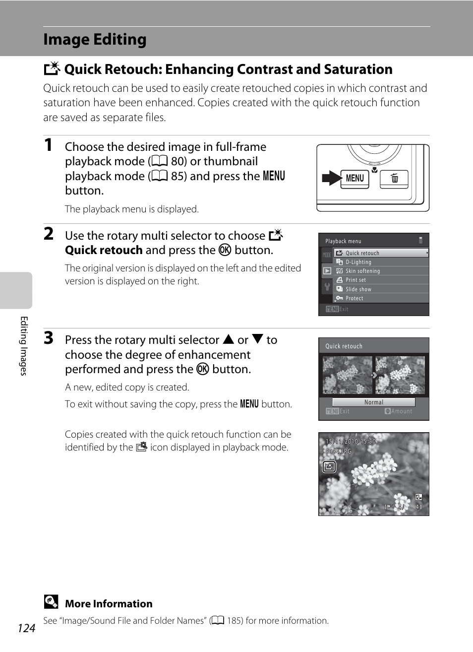Image editing, Quick retouch: enhancing contrast and saturation, K quick retouch: enhancing contrast and saturation | A 124), A 124, Kquick retouch: enhancing contrast and saturation | Nikon COOLPIX-S8100 User Manual | Page 136 / 220