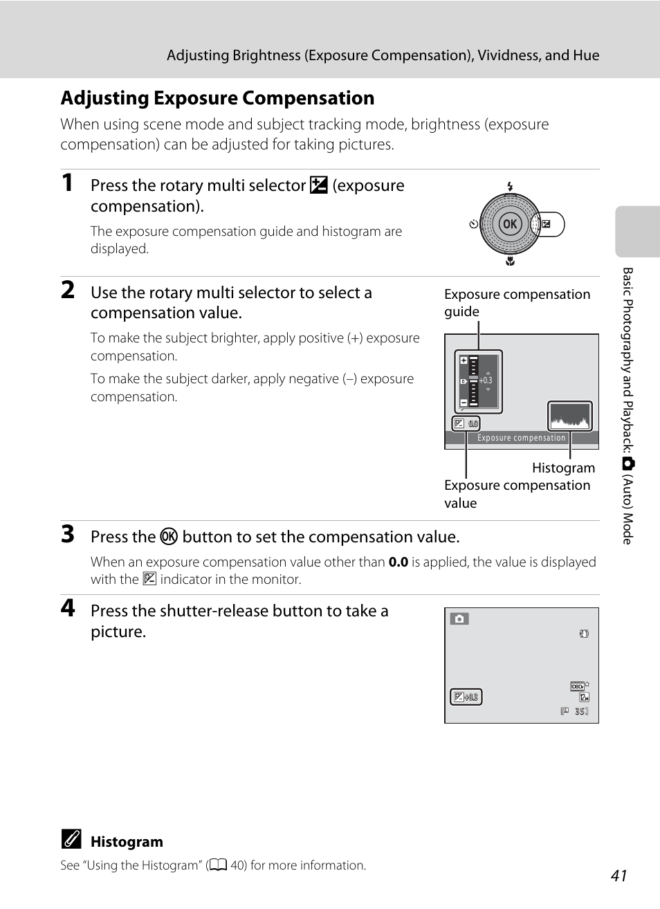 Adjusting exposure compensation, A 41), See “adjusting exposure compensation | A 41) for mo | Nikon COOLPIX-S8100 User Manual | Page 53 / 220