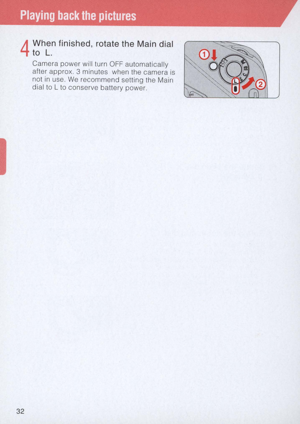 When finished, rotate the main dial to l, Playing back the pictures | Nikon E2 - E2S User Manual | Page 32 / 97