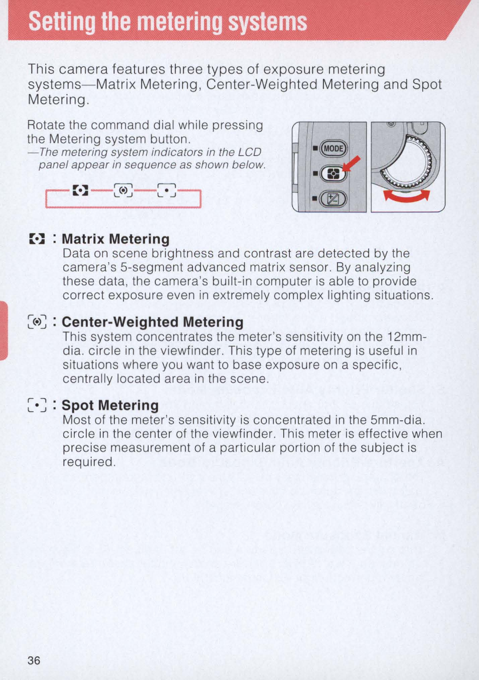M : matrix metering, Center-weighted metering, Spot metering | Setting the metering systems | Nikon E2 - E2S User Manual | Page 36 / 97
