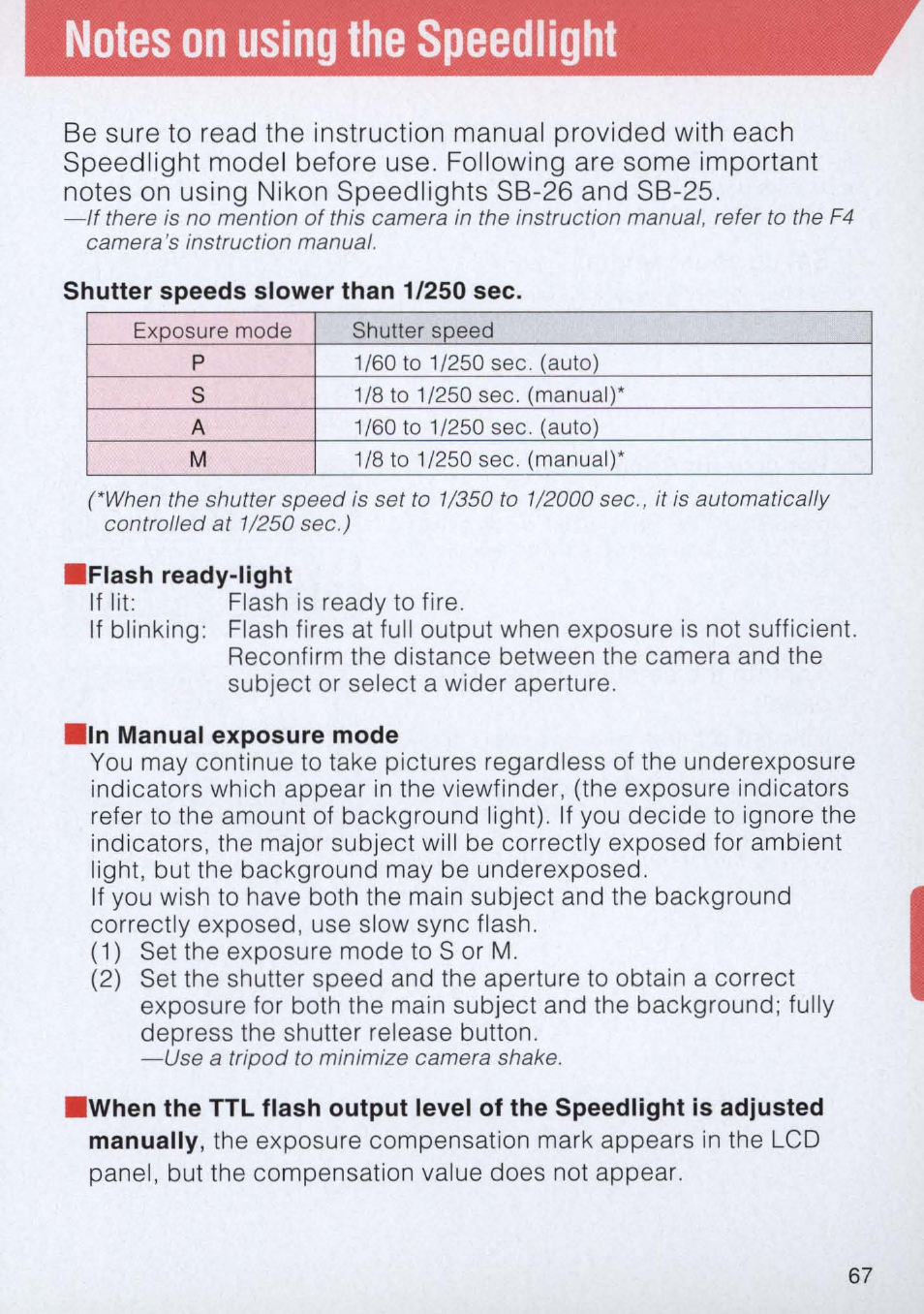 Notes on using the speedlight, Iflash ready-light, Iln manual exposure mode | Nikon E2 - E2S User Manual | Page 67 / 97