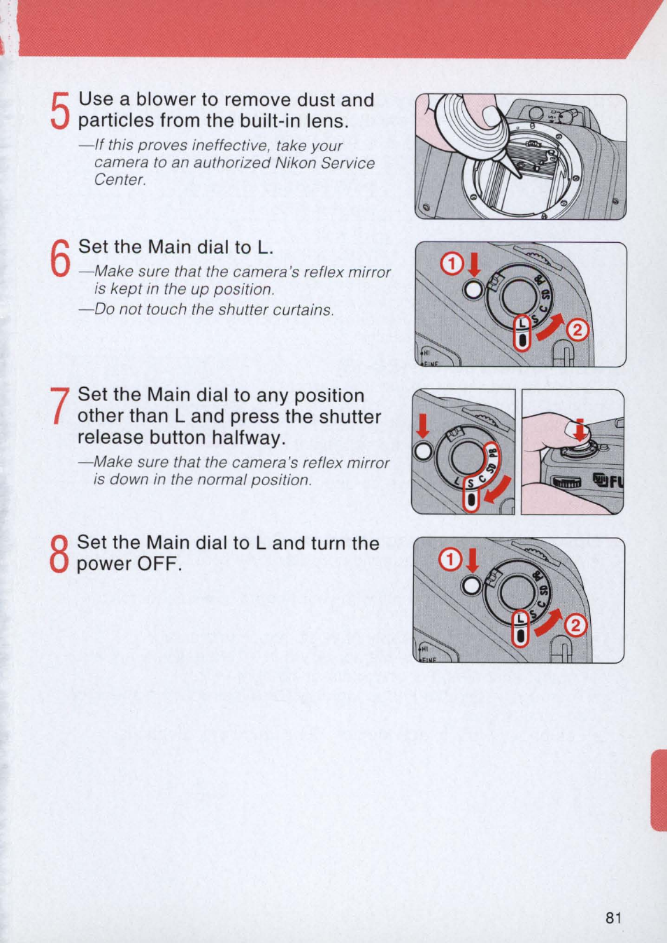 Set the main dial to l, Set the main dial to l and turn the power off | Nikon E2 - E2S User Manual | Page 81 / 97