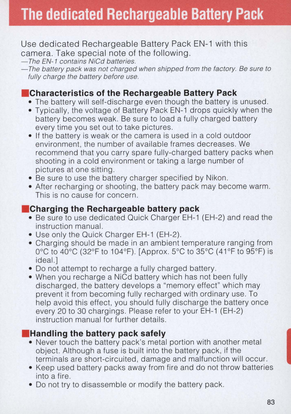 The dedicated rechargeable battery pack, Camera. take special note of the following, Characteristics of the rechargeable battery pack | Charging the rechargeable battery pack, Handling the battery pack safely, The dedicated rechargeable battery pack -84 | Nikon E2 - E2S User Manual | Page 83 / 97