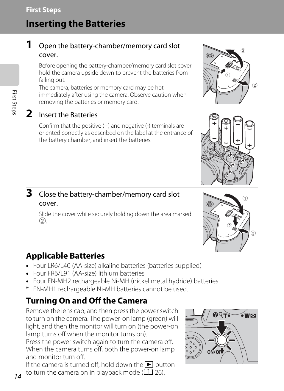 First steps, Inserting the batteries, Applicable batteries | Turning on and off the camera, Applicable batteries turning on and off the camera | Nikon L310 User Manual | Page 26 / 164