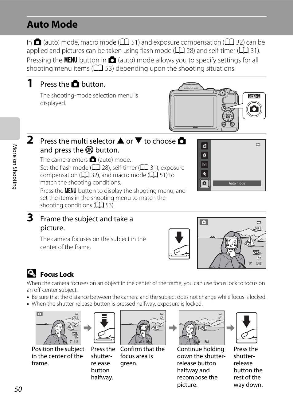 Auto mode, A 50), A 50), the | A 50, Press the a button, Frame the subject and take a picture | Nikon L310 User Manual | Page 62 / 164