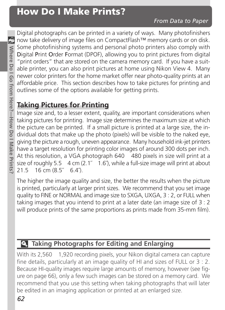 How do i make prints, Taking pictures for printing | Nikon 5000 User Manual | Page 76 / 223