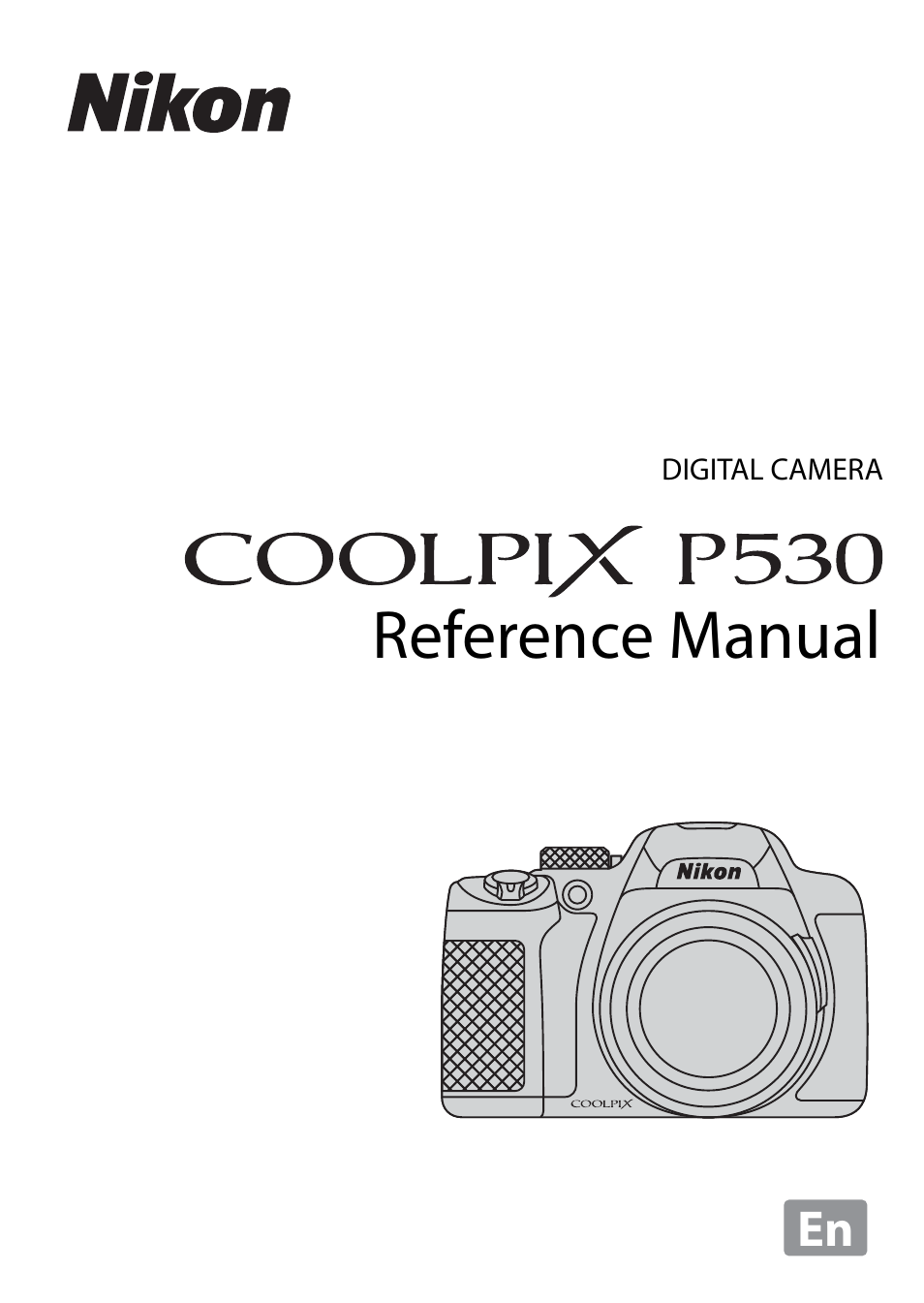 Nikon P530 User Manual | 226 pages