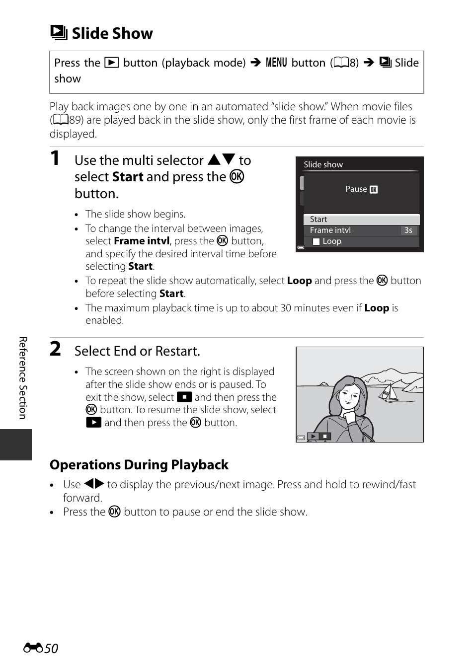 Slide show, B slide show, Select end or restart | Operations during playback | Nikon P530 User Manual | Page 166 / 226