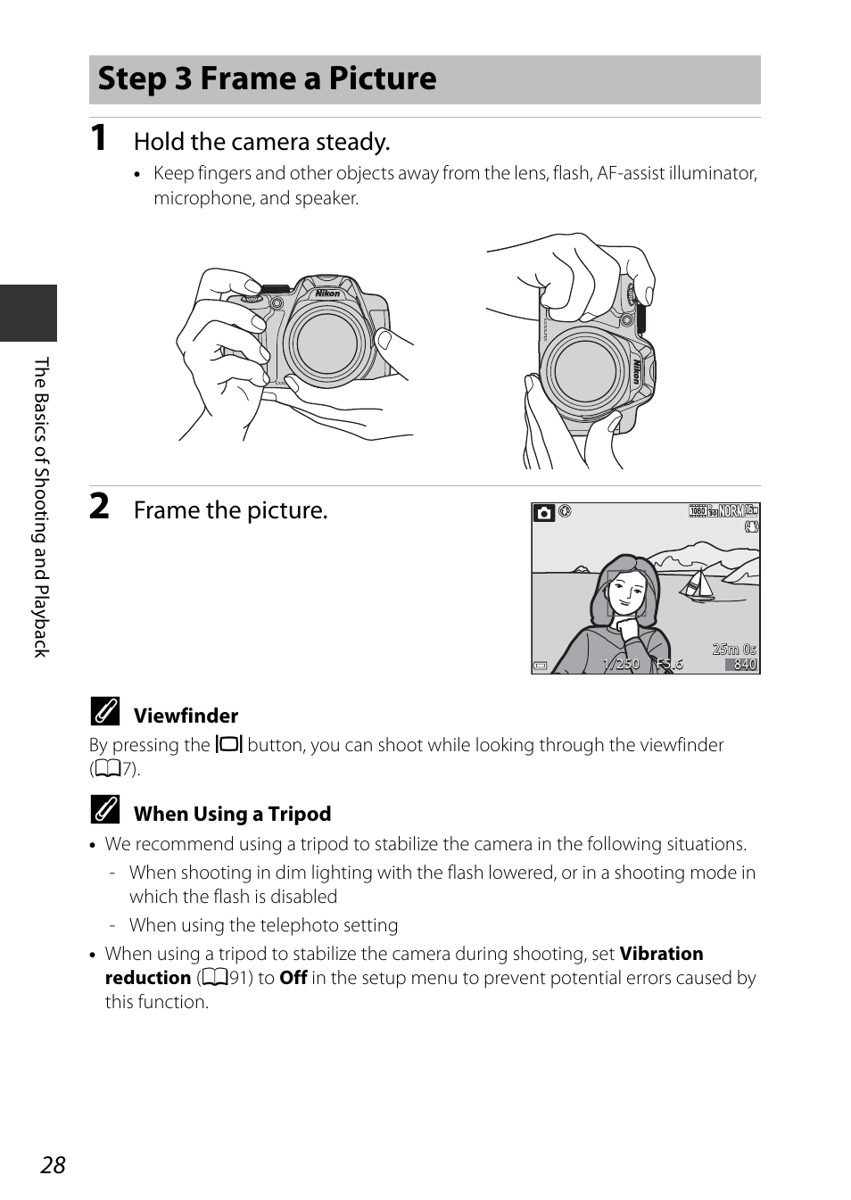 Step 3 frame a picture, Hold the camera steady, Frame the picture | Nikon P530 User Manual | Page 46 / 226