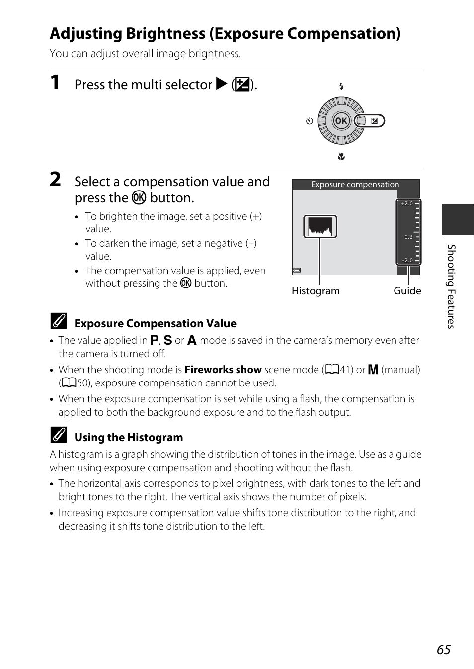 Adjusting brightness (exposure compensation), A65), Press the multi selector k (o) | Select a compensation value and press the k button | Nikon P530 User Manual | Page 83 / 226