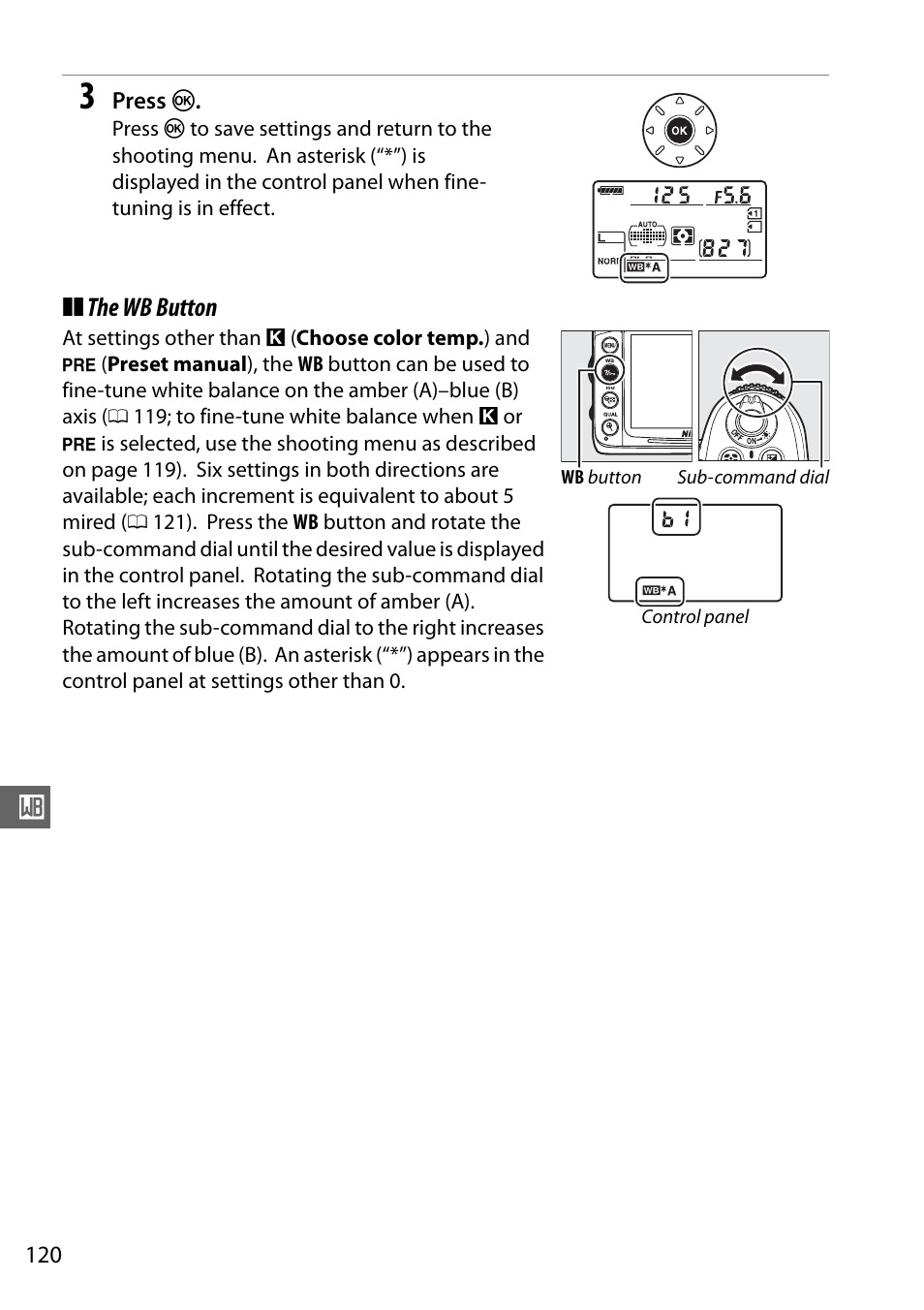 The wb button | Nikon D7000 User Manual | Page 140 / 348