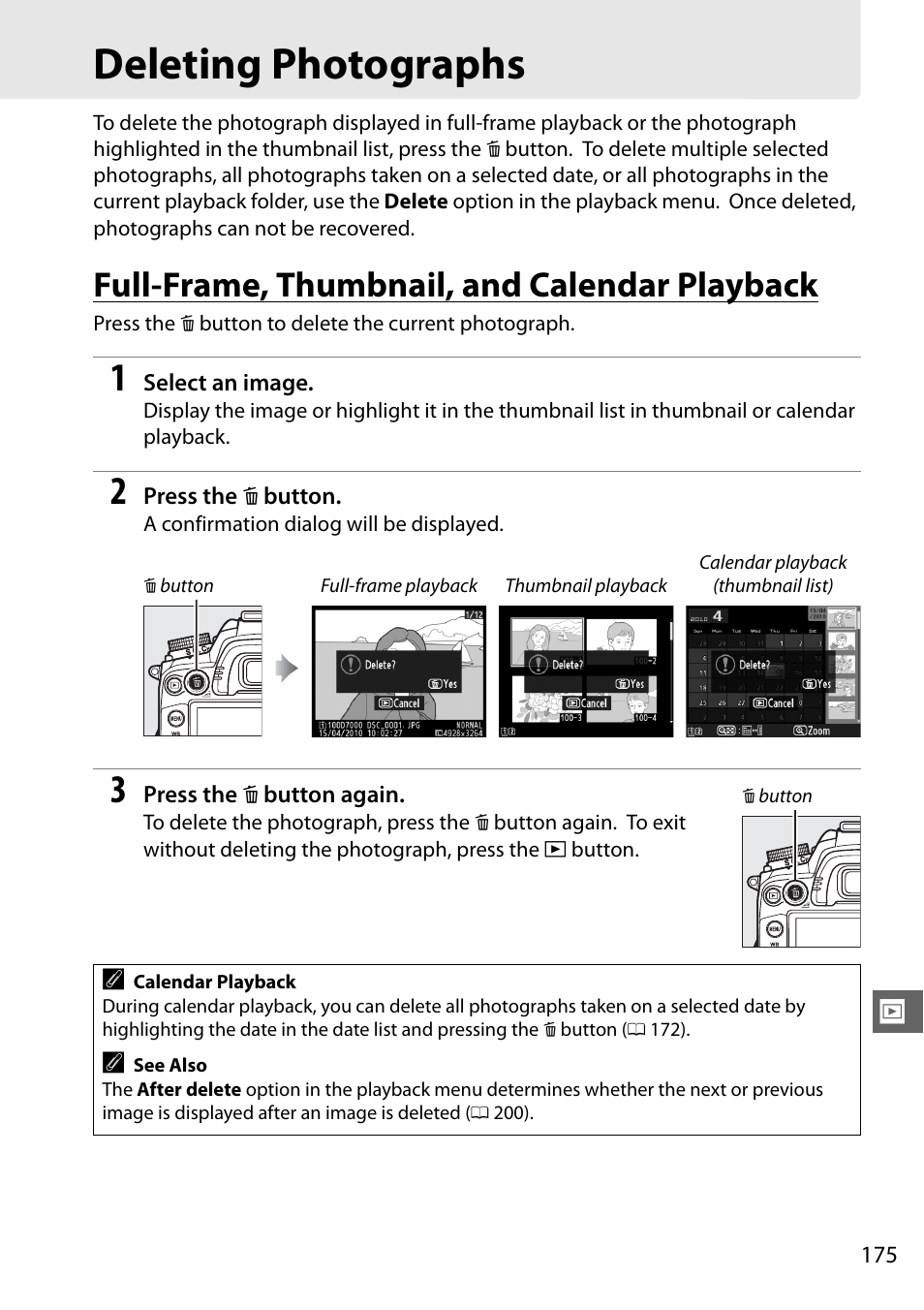 Deleting photographs, Full-frame, thumbnail, and calendar playback | Nikon D7000 User Manual | Page 195 / 348