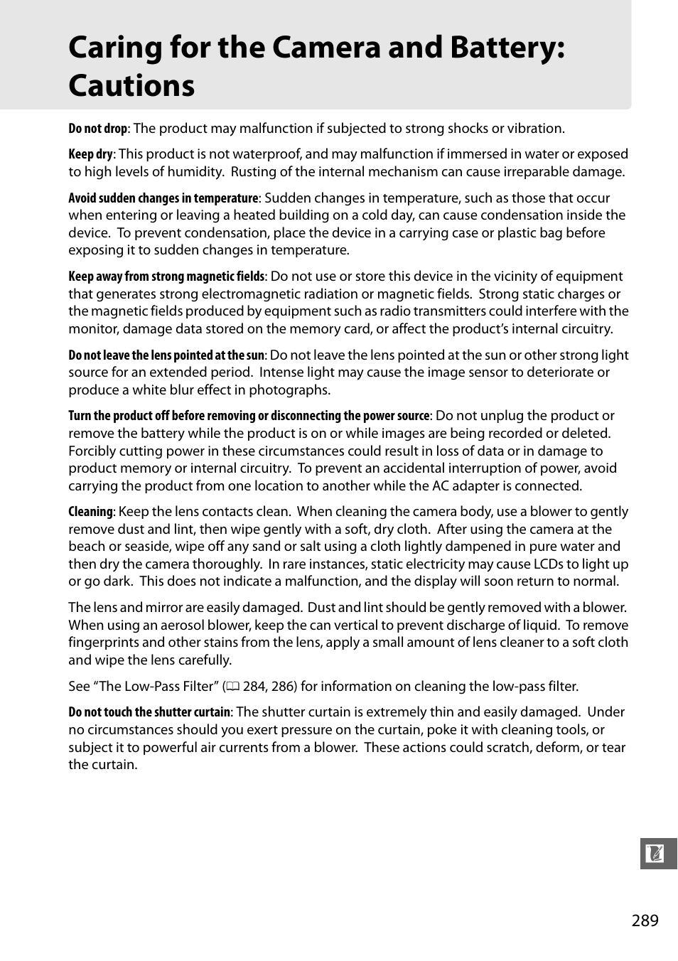 Caring for the camera and battery:cautions, Caring for the camera and battery: cautions | Nikon D7000 User Manual | Page 309 / 348