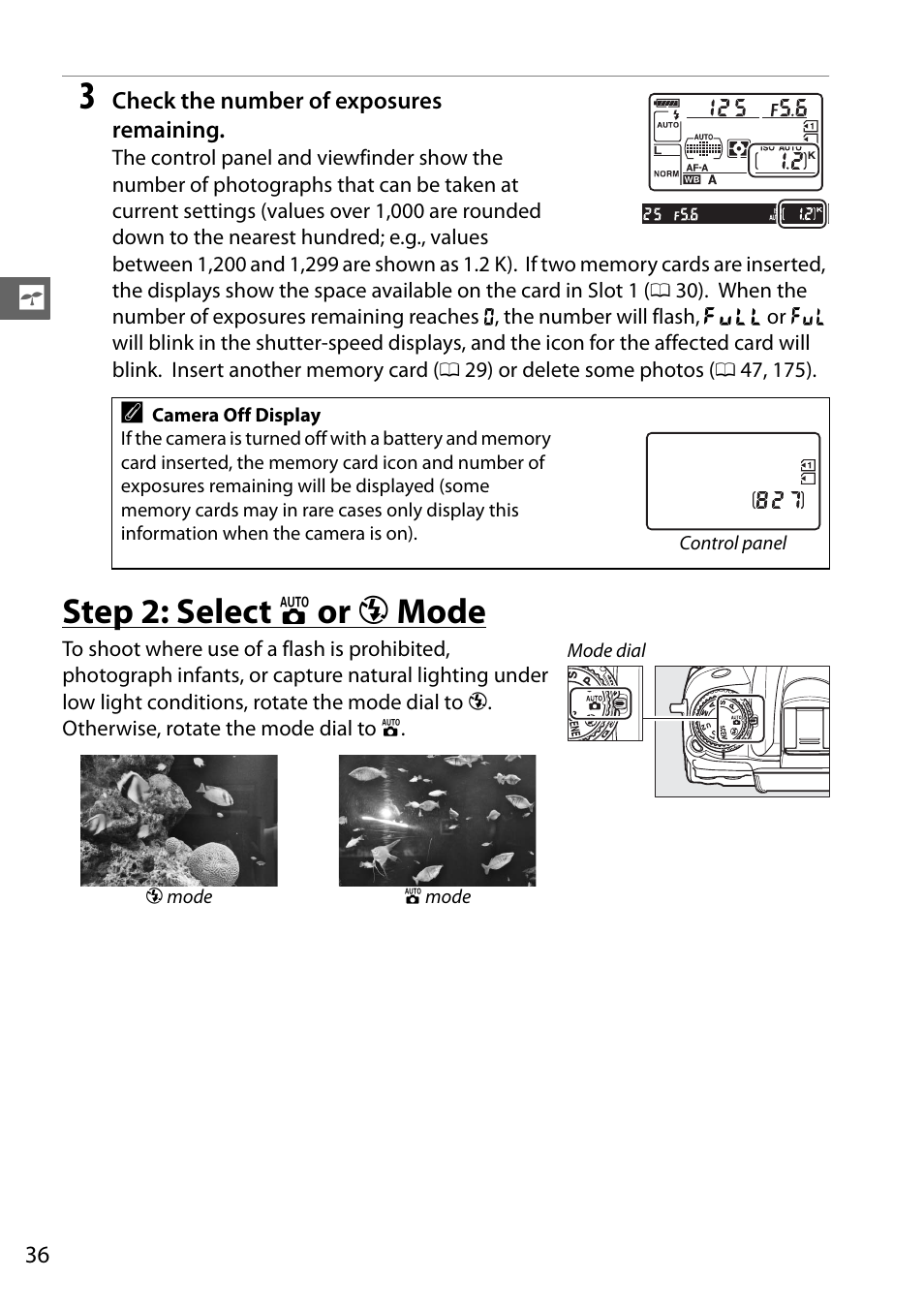 Step 2: select auto or auto (flash off) mode, Step 2: select i or j mode | Nikon D7000 User Manual | Page 56 / 348