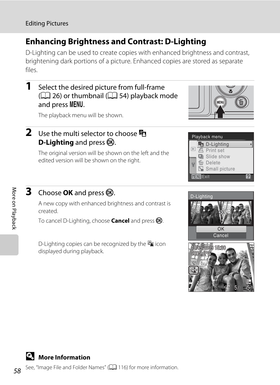 Enhancing brightness and contrast: d-lighting, A 58, Choose ok and press k | Nikon L100 User Manual | Page 70 / 148